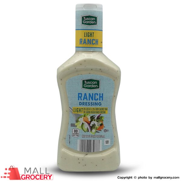 Tuscan Garden-Light Ranch Dressing 16 Fl Oz 473 Ml